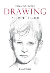 Knjiga Drawing: A Complete Guide