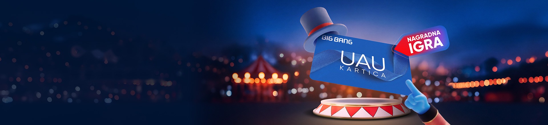 Osvoji 500 € – Big Bang UAU kartica, nagradna igra