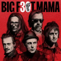 BIG FOOT MAMA - BIG FOOT MAMA 30 V ŽIVO ARENA..2CD