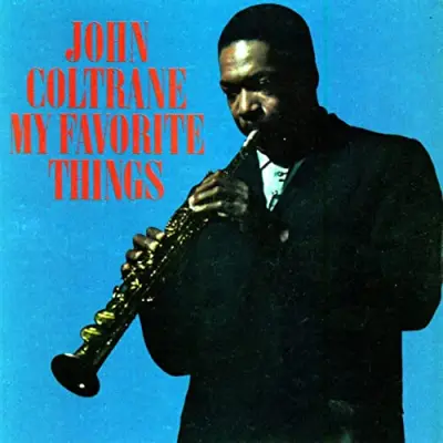 COLTRANE J.- LP/MY FAVORITE THINGS
