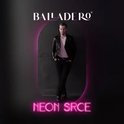 BALLADERO - NEON SRCE