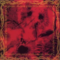 KYUSS - LP/BLUES FOR THE REDSUN (RED VINYL)