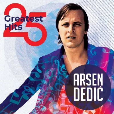 DEDIĆ A.- LP/25 GREATEST HITS