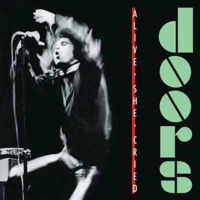 DOORS - LP/ALIVE, SHE CRIED COLOR VINYL SYEOR