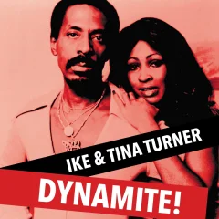 TURNER I. & T.- LP/ DYNAMITE!
