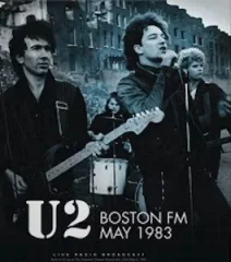 U2 - LP/BOSTON FM MAY 1983