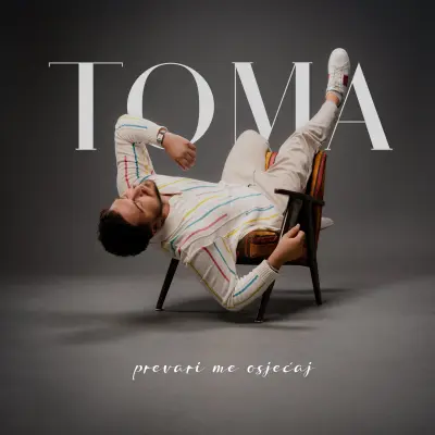 TOMA - Prevari me osjećaj CD