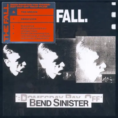 THE FALL - BEND SINISTER/THE DOMESDAY PAY-OFF TRIAD-PLUS 2CD