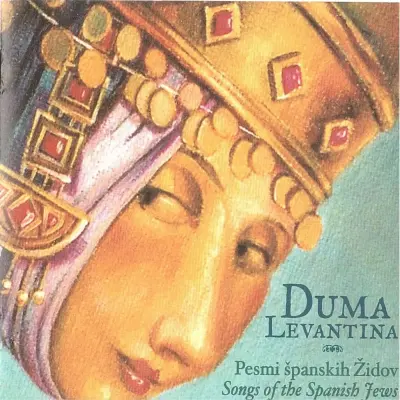 DUMA LEVANTINA - PESEM ŠPANSKIH ŽIDOV