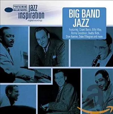 VARIOUS ARTISTS - JAZZ INSPIRATION: BIG BAND JAZZ