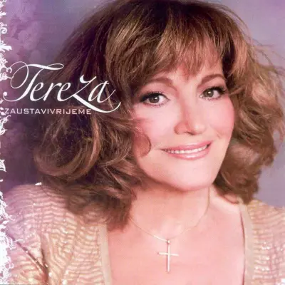 TEREZA KESOVIJA - ZAUSTAVI VRIJEME