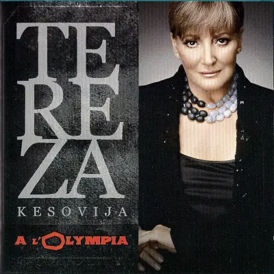 TEREZA KESOVIJA -À l'Olympia DVD