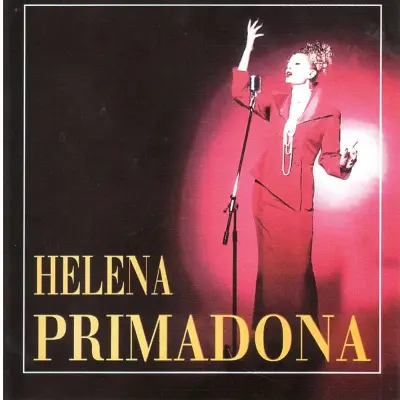 HELENA BLAGNE - PRIMADONA
