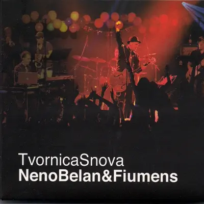 NENO BELAN - TVORNICA SNOVA