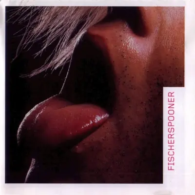 FISCHERSPOONER - 1 - 1CD