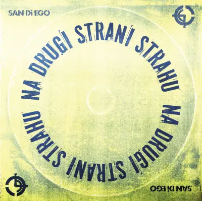SAN DI EGO - NA DRUGI STRANI STRAHU - CD
