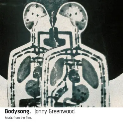JONNY GREENWOOD - BODYSONG