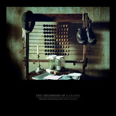 SCOTT WALKER - THE CHILDHOOD OF A LEADER (OST)