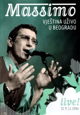 MASSIMO - VJEŠTINA LIVE IN BELGRADE