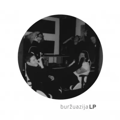 BURŽUAZIJA - LP