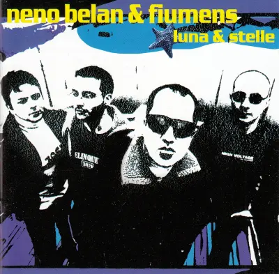 NENO BELAN & FIUMENS - LUNA I STELLE