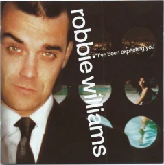 ROBBIE WILLIAMS - I'VE BEEN EXPECTING YOU (lim. ed.)