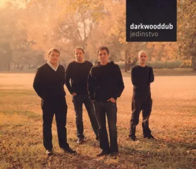 DARKWOOD DUB - JEDINSTVO