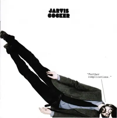 COCKER JARVIS - FURTHER COMPLICATIONS - 1CD