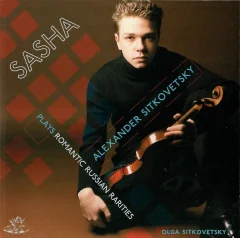 SITKVETSKY,ALEXANDER SASHB3935 - PLAYS ROMANTIC RUSSIAN RARITIE - 1CD
