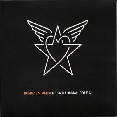 BOMBAJ ŠTAMPA - NEKA DJ ODMAH DOLE CJ