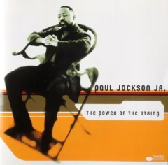 JACKSON PAUL JR. - POWER OF THE STRING
