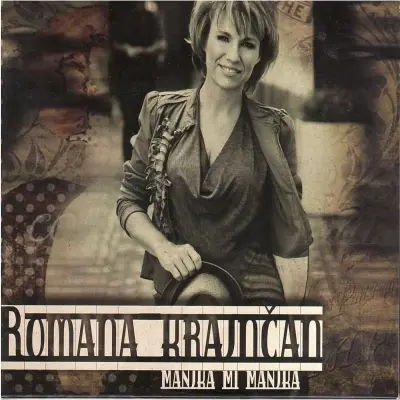ROMANA KRAJNČAN - MANJKA MI MANJKA
