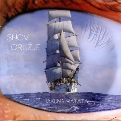 HAKUNA MATATA - SNOVI I ORUŽJE