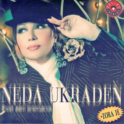 NEDA UKRADEN - ŽIVOT SAM PROMJENILA