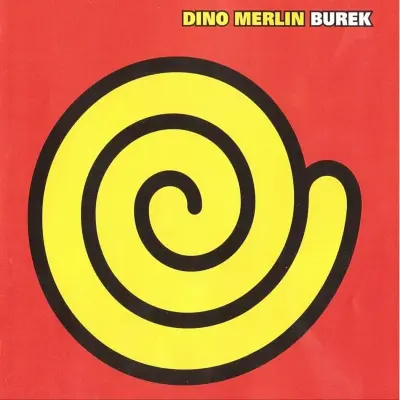 DINO MERLIN - BUREK