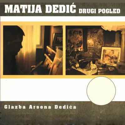 MATIJA DEDIC - DRUGI POGLED