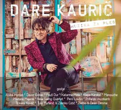 DARE KAURIČ - MUZIKA ZA PLES
