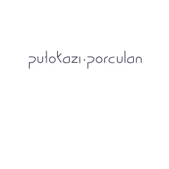 PUTOKAZI - PORCULAN
