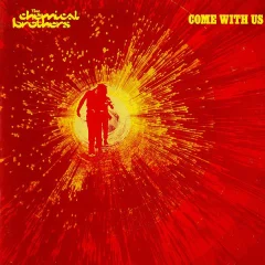 CHEMICAL BROTHERS - COME WITH US - 1CD
