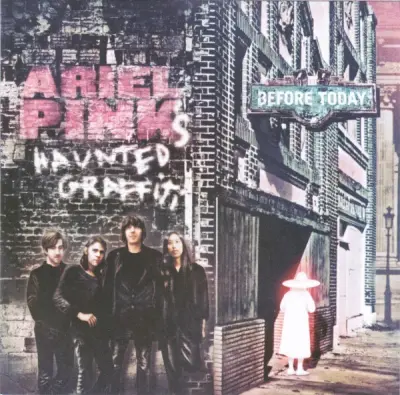 ARIEL PINK'S HAUNTED GRAFFITI - BEFORE TODAY