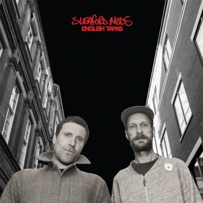 SLEAFORD MODS - ENGLISH TAPAS 1LP