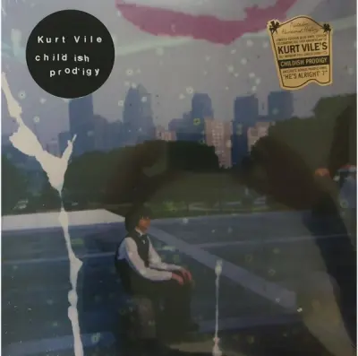KURT VILE - CHILDISH PRODIGY (10TH ANNIVERSARY)