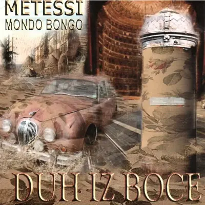 METESSI - DUH IZ BOCE