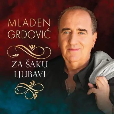GRDOVIĆ M. - ZA ŠAKU LJUBAVI