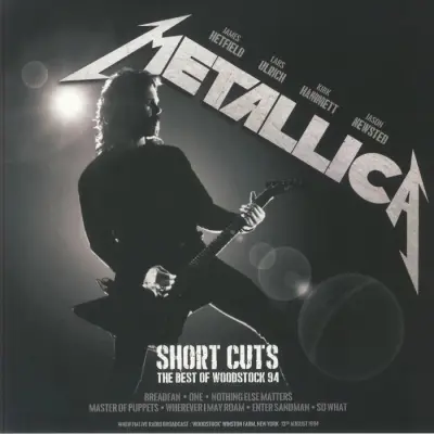 METALLICA - LP/SHORT CUTS THE BEST OF WOODSTOCK 94