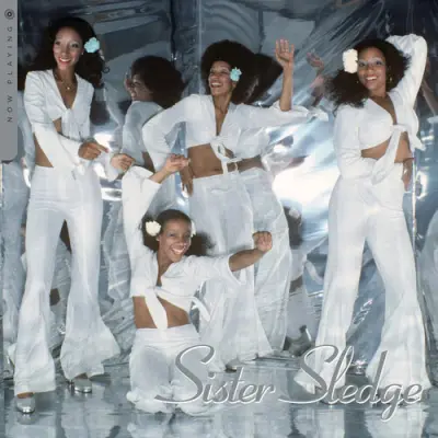 SISTER SLEDGE - LP/NOW PLAYING (LTD.)