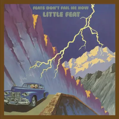 LITTLE FEAT - DON'T FAIL ME NOW 2CD
