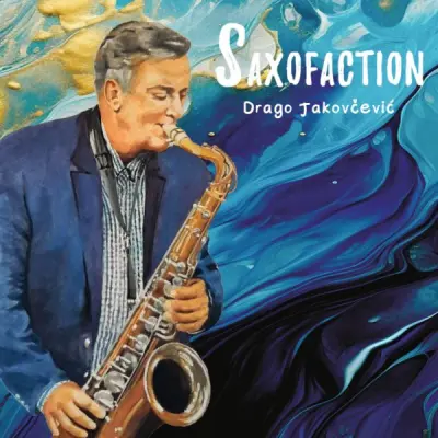 DRAGO JAKOVČEVIĆ - SAXOFACTION - 1LP
