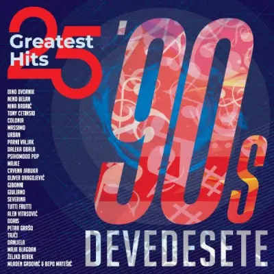 Gramofonska plošča Devedeseta - 25 Greatest Hits (LP) (2025)