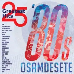 Gramofonska plošča Osemdeseta 25 GREATEST HITS